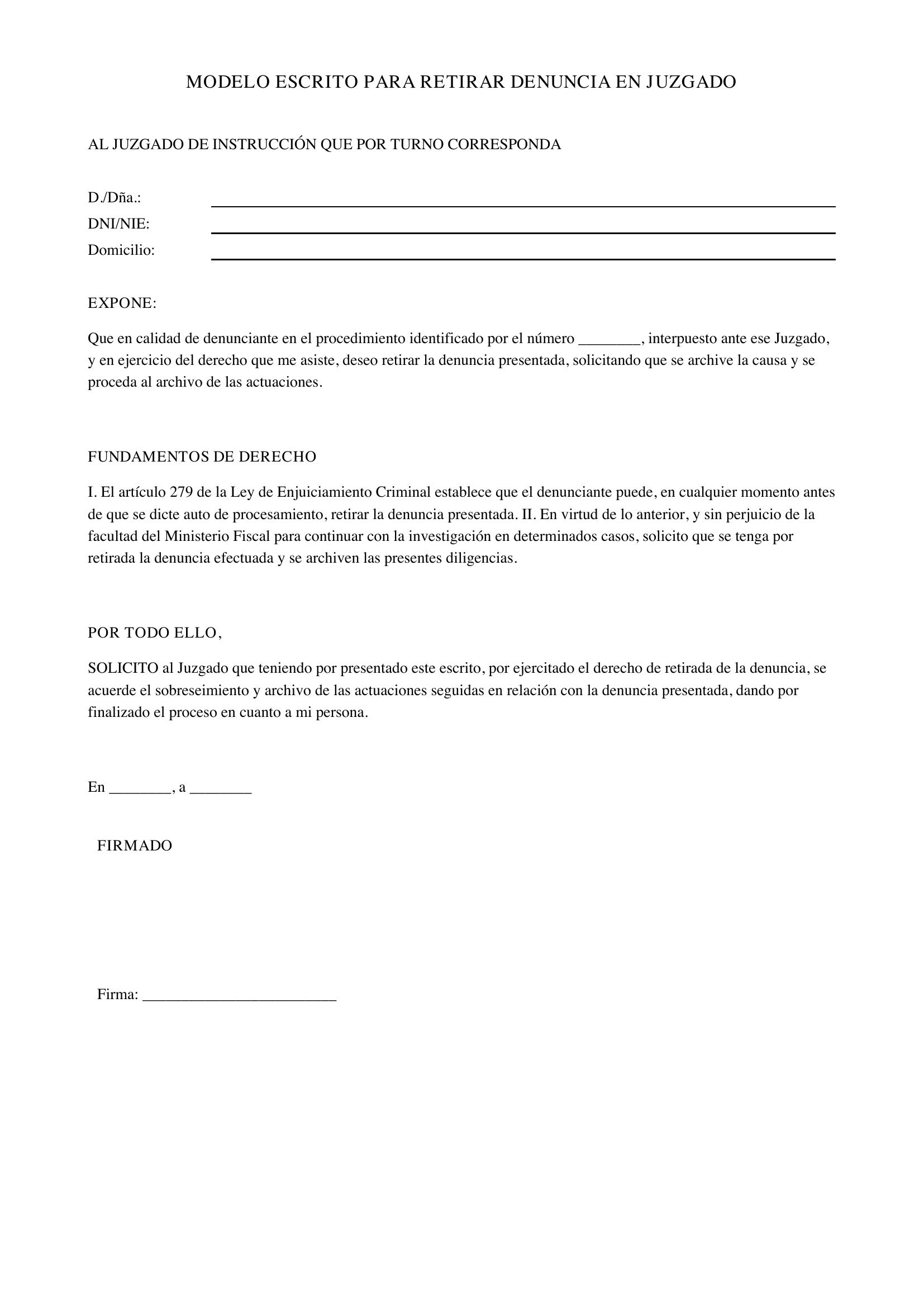 Modelo Escrito Para Retirar Denuncia Juzgado